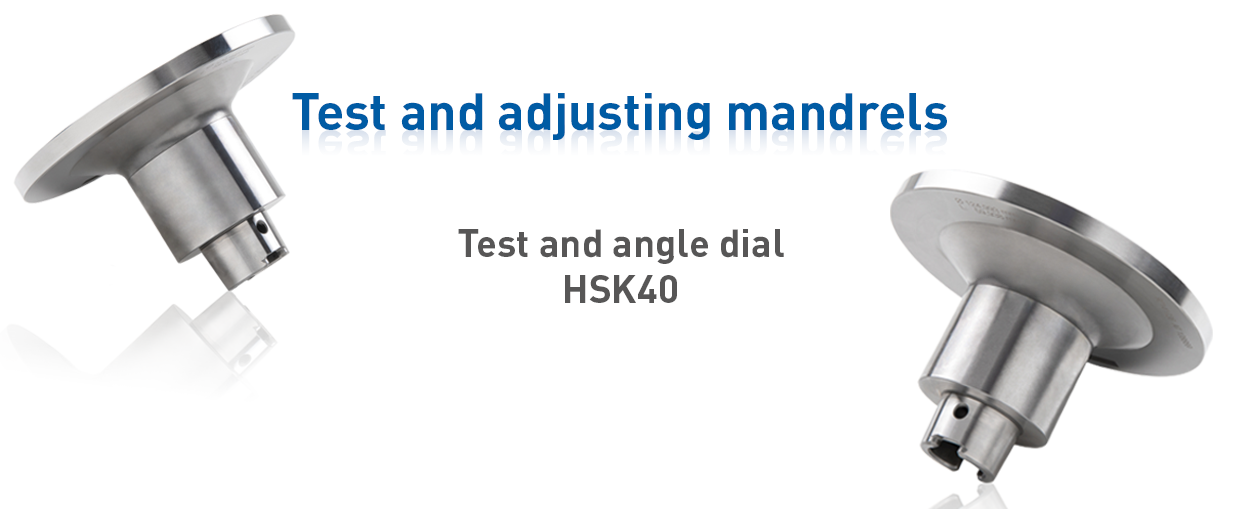 Test and angle dial HSK40